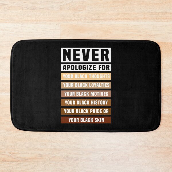 Item preview, Never Apologize for your Black Skin  designed and sold by Koi-Art.
