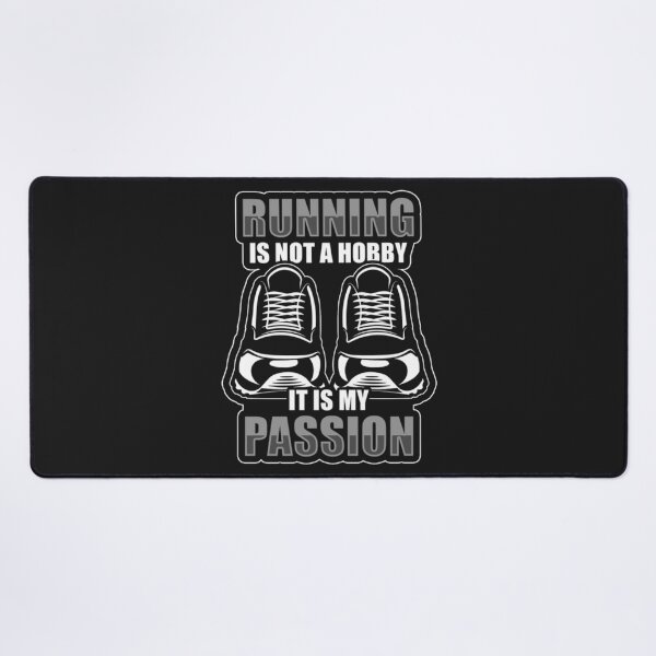 Item preview, Running Not Hobby It My Passion designed and sold by ClamenTaon.