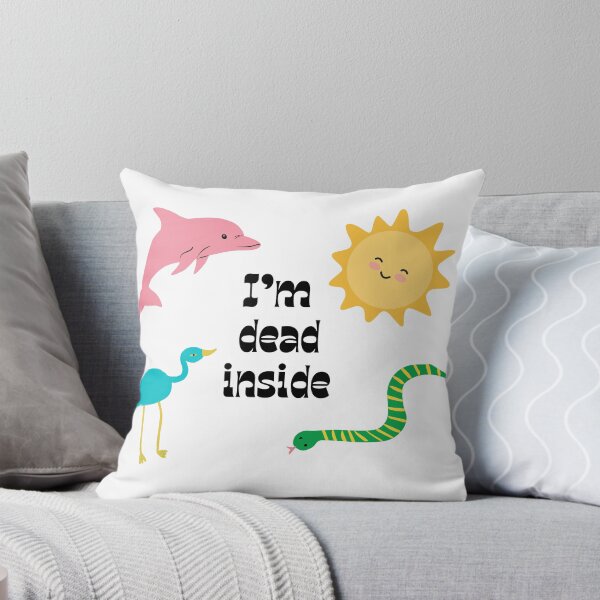 Item preview, I'm dead inside designed and sold by Maxxxwell13.