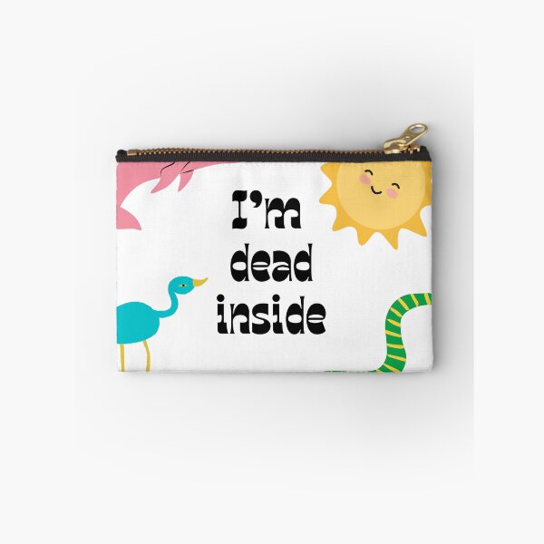 Item preview, I'm dead inside designed and sold by Maxxxwell13.