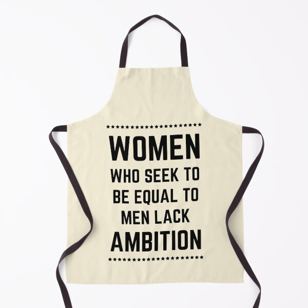 Item preview, Women who seek to be equal to men lack ambition designed and sold by Einstein12345.