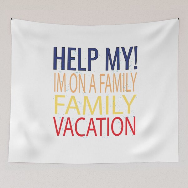 Item preview, summer vaction  for teens, Help My Im On A Family Vacation designed and sold by ASSOUKI9.