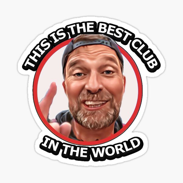 this-is-the-best-club-in-the-world-sticker-for-sale-by-sddesigns2020