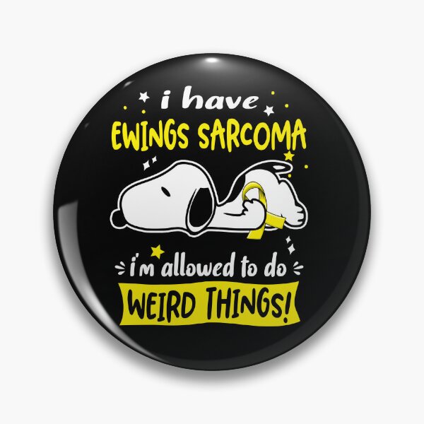 Item preview, I Have Ewings Sarcoma I Am Allowed To Do WEIRD THINGS!  designed and sold by Wlsnpeggy.