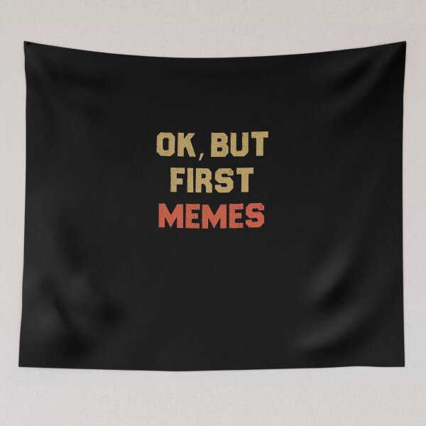 Item preview, Ok, But First Memes Essential T-Shirt,T-shirt for men and Women designed and sold by othmanoek.