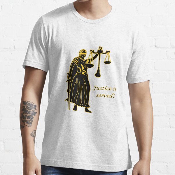 Ignorance of the law excuses no one - Ignorantia legis non excusat - Scales  of Justitia Essential T-Shirt by PolyChris