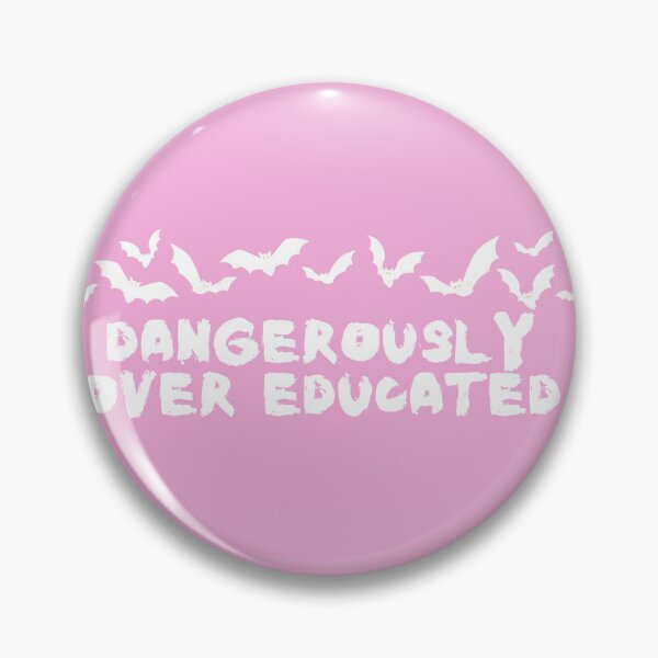 Item preview, dangerously over educated  designed and sold by sweatshop22.
