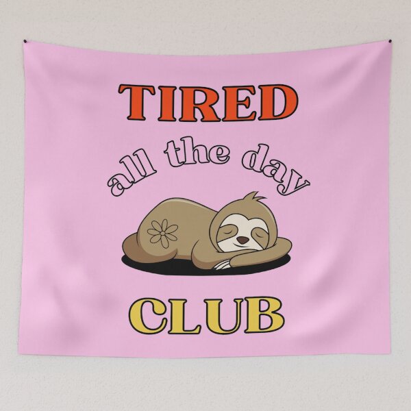 Item preview, Tired all the day, sleeping sloth shirt designed and sold by SparrowWren.