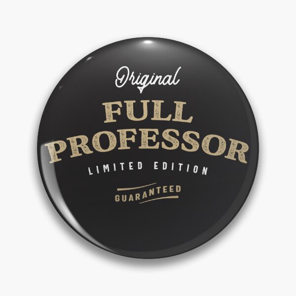 Item preview, Full Professor Funny Job Title Profession Birthday Worker  designed and sold by cidolopez.