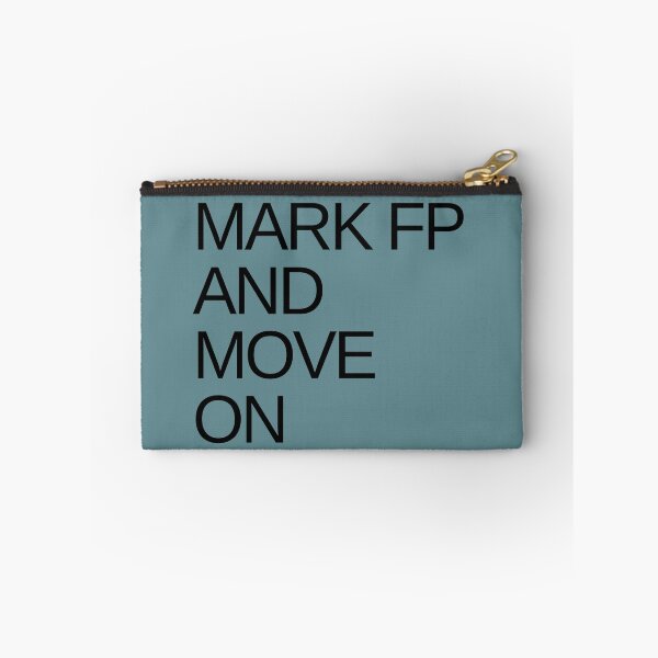 Item preview, Mark FP and Move On designed and sold by grapehateswine.