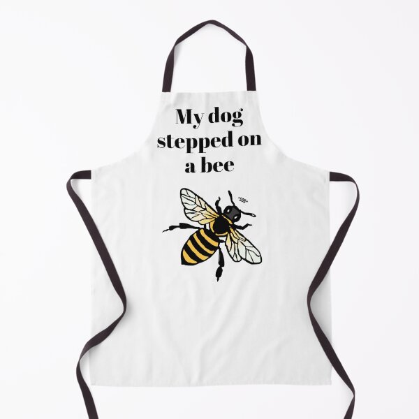 Item preview, My dog stepped on a bee designed and sold by LukjanovArt.