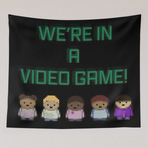Item preview, We're in a Video Game! (version 2) designed and sold by BeJolley.
