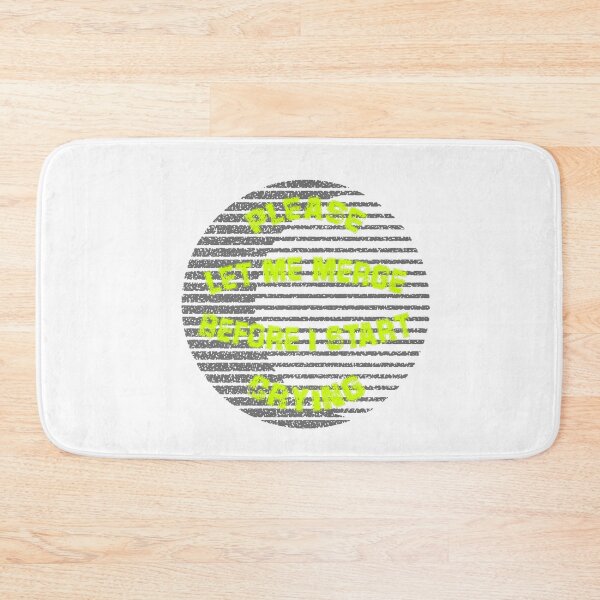 Item preview, Please Let Me Merge Before I Start Crying designed and sold by VibenGraphics.