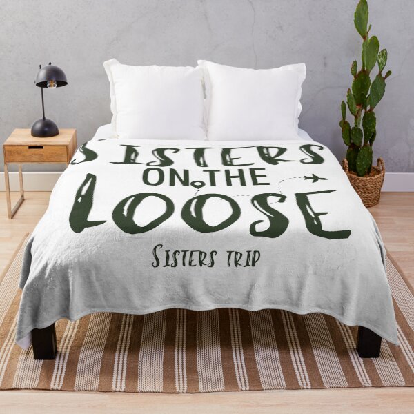 Item preview,  Sisters On The Loose Sister's Trip , Sisters Trip , Sisters Weekend Trip, Sisters Trip, Girls Trip 2022 designed and sold by Alexa5454.