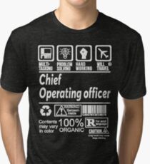 CHIEF OPERATING OFFICER SOLVE PROBLEMS DESIGN Tri-blend T-Shirt