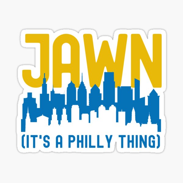 Vintage Funny It's a Philly Thing Jawn Philadelphia Fan - Jawn - Sticker