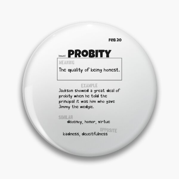 Item preview, February 20 Probity designed and sold by Square Root of Squid.