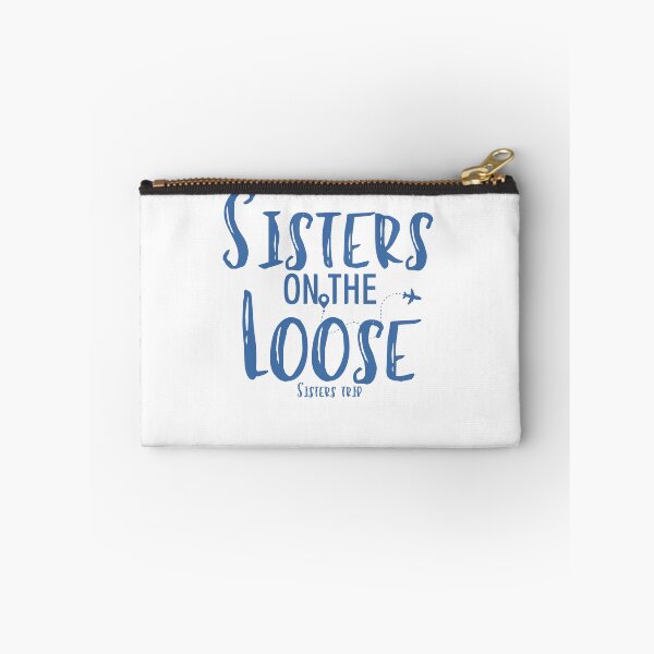 Item preview, Sisters On The Loose Sister's Trip , Sisters Trip , Sisters Weekend Trip, Sisters Trip, Girls Trip 2022 designed and sold by Alexa5454.