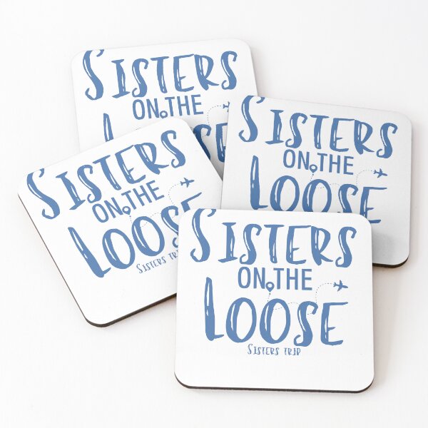 Item preview, Sisters On The Loose Sister's Trip , Sisters Trip , Sisters Weekend Trip, Sisters Trip, Girls Trip 2022 designed and sold by Alexa5454.