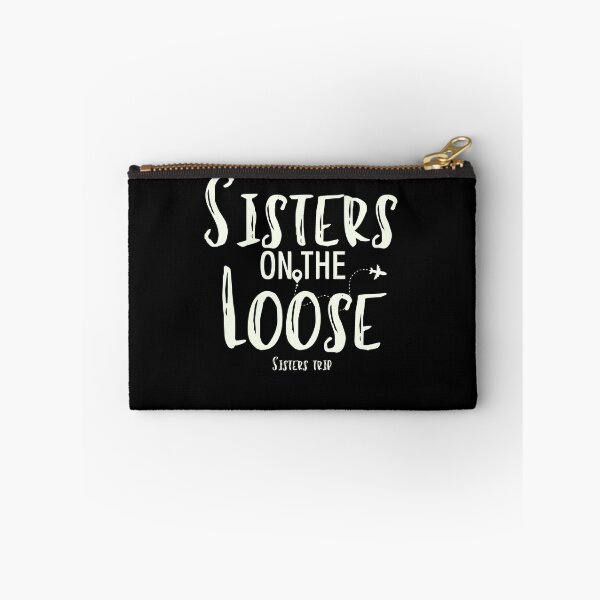 Item preview, Sisters On The Loose Sister's Trip , Sisters Trip , Sisters Weekend Trip, Sisters Trip, Girls Trip 2022 designed and sold by Alexa5454.