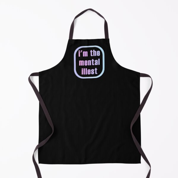 Item preview, I'm The Mental Illest designed and sold by sageletrox.