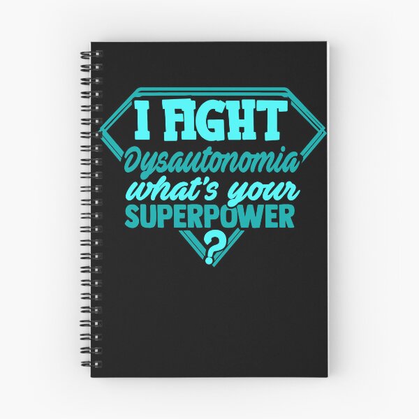 Item preview, I Fight Dysautonomia What's Your Superpower designed and sold by Kohend.