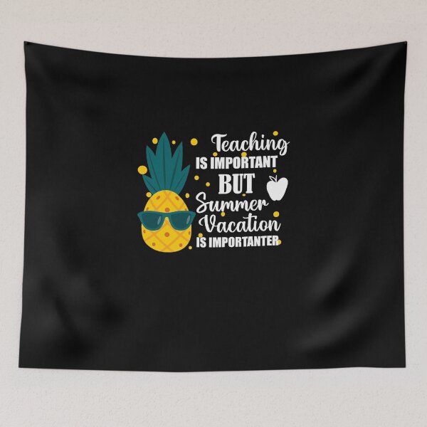 Item preview, Funny Vacation Time Summer, teaching Is Important But summer vacation Is Importanter designed and sold by yssnyd.