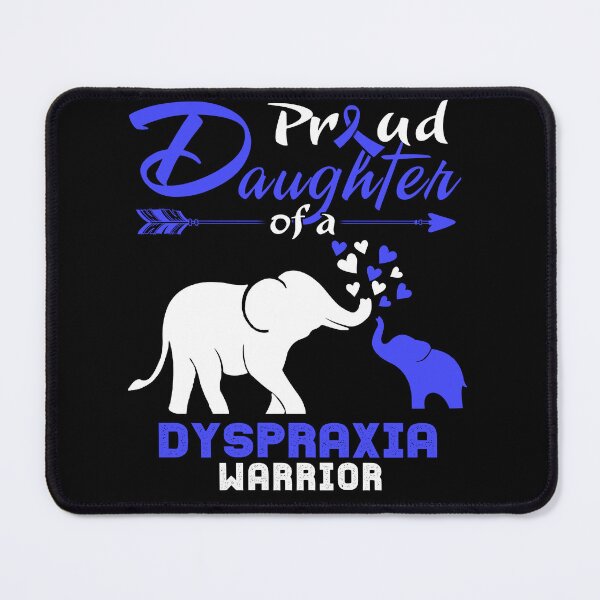 Item preview, Proud Daughter Of A Dyspraxia Warrior  designed and sold by Hatjar.