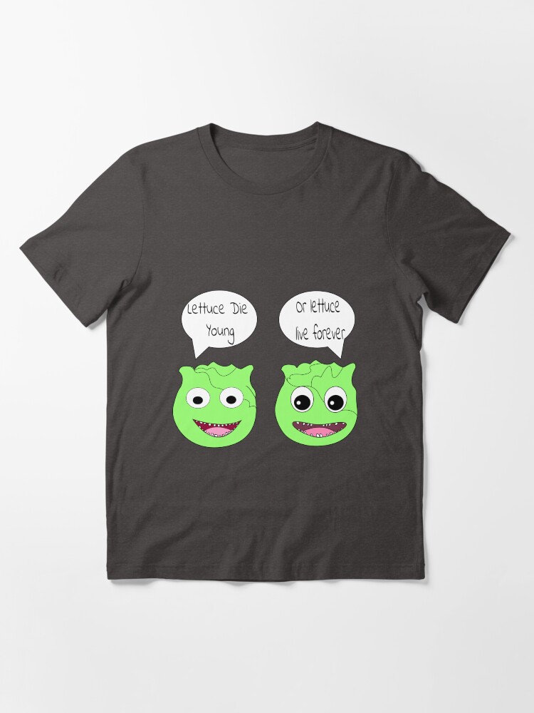 Alternate view of Forever Lettuce (Misheard Song Lyric) Essential T-Shirt