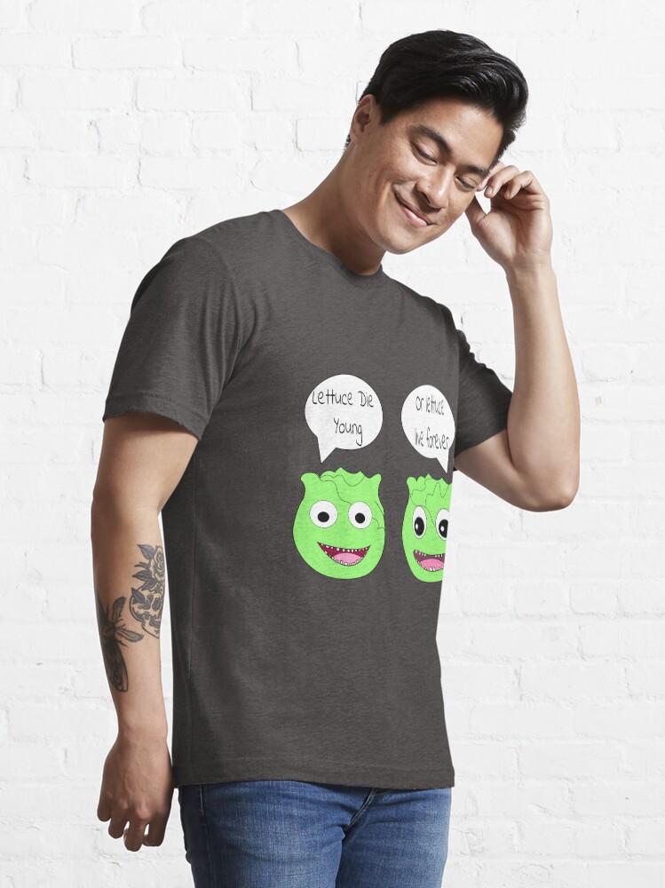 Alternate view of Forever Lettuce (Misheard Song Lyric) Essential T-Shirt