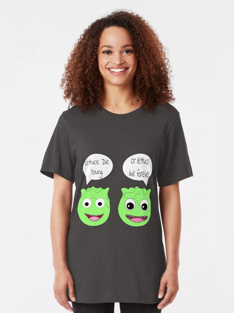 Alternate view of Forever Lettuce (Misheard Song Lyric) Slim Fit T-Shirt