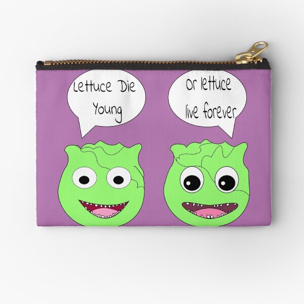 Forever Lettuce (Misheard Song Lyric) Zipper Pouch