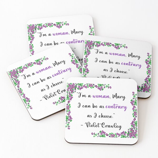 Item preview, Downton Abbey Violet Crawley Dowager Countess of Grantham Quote  designed and sold by Tj0906.