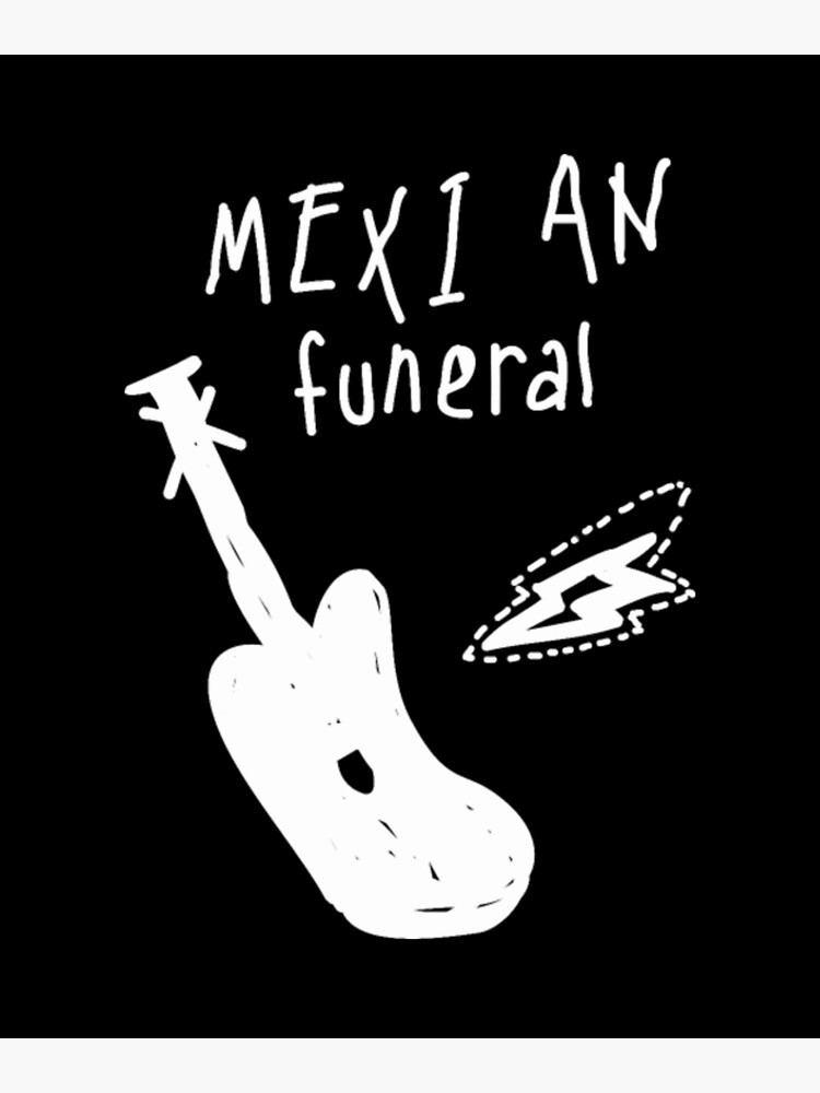 "mexican funeral dirk gently band shirt design" Poster for Sale by