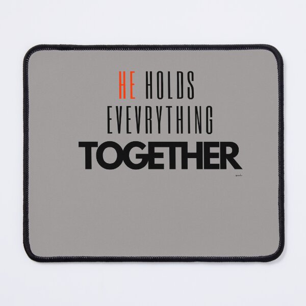 Item preview, HE HOLD EVERYTHING TOGETHER  - PART 2 designed and sold by GODLOVES by Isaiah .