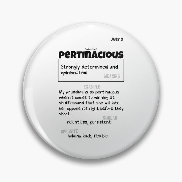 Item preview, July 9 Pertinacious designed and sold by Square Root of Squid.