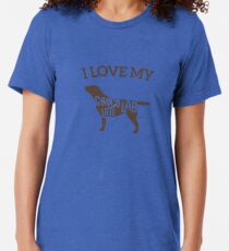 I love My choco Lab T-shirt. chocolate labrador t shirt Tri-blend T-Shirt