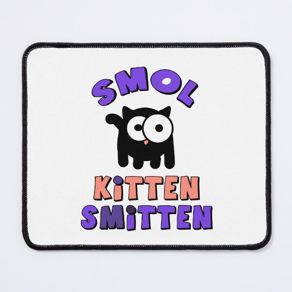 Item preview, Smol Kitten Smitten designed and sold by Dreams of Dubai.