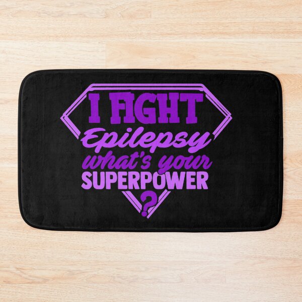 Item preview, I Fight Epilepsy What's Your Superpower designed and sold by Kohend.