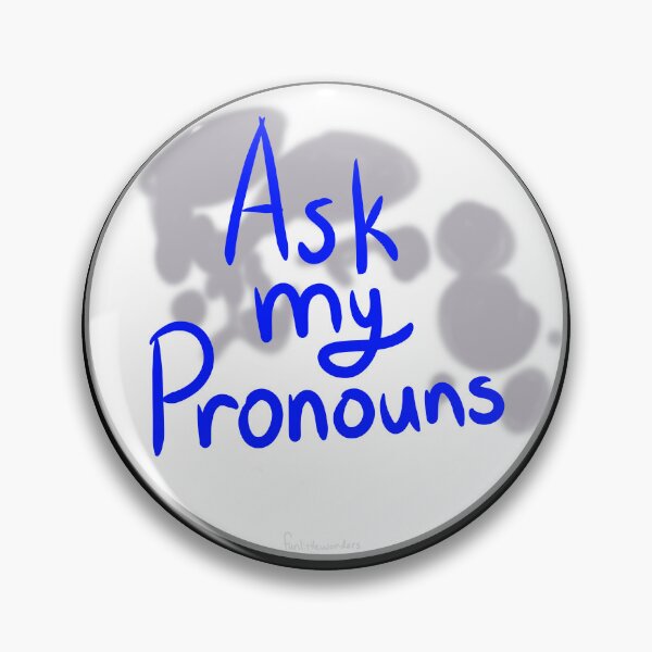Item preview, Lunar Ask My Pronouns designed and sold by funlittlewonders.