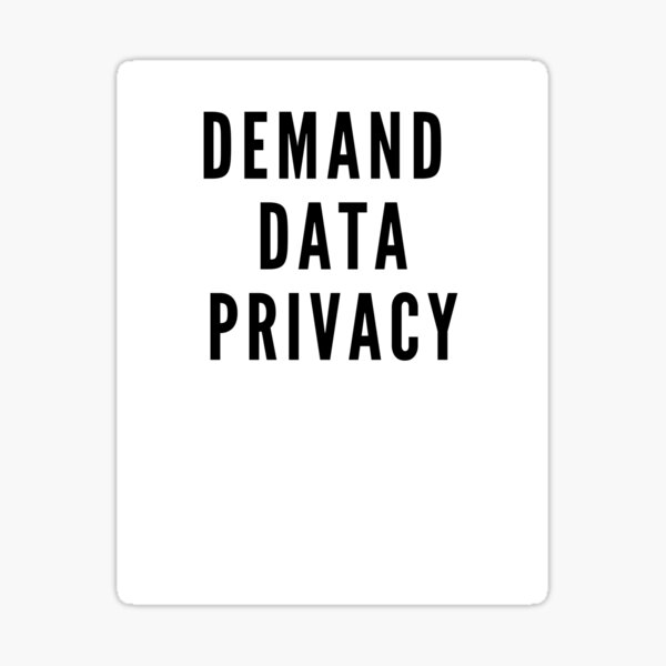 Item preview, Demand data privacy designed and sold by 3bagsfull.