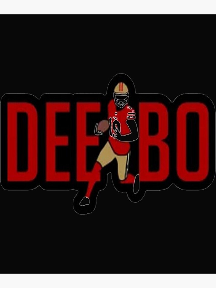 deebo samuel is back funny deebo samuel quote  Poster for Sale by  ShirtVerseShop