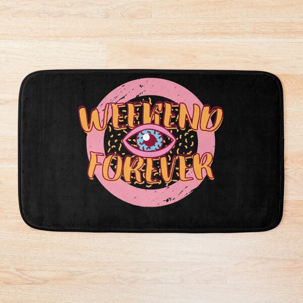 Item preview,  Weekend Forever designed and sold by Amne1009me.