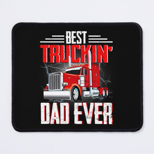 Item preview, Best Trucking Dad Ever Big Rig Trucker designed and sold by designbychow.
