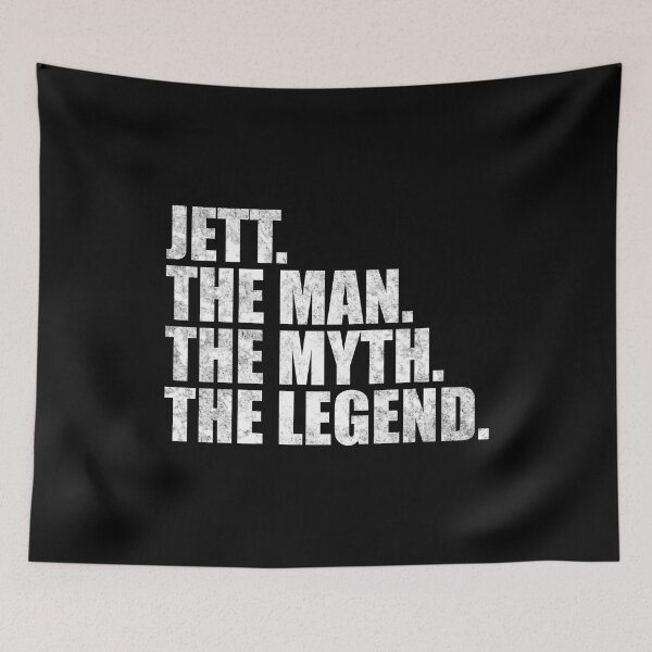 Item preview, Jett Name Jett The Man The Myth The legend designed and sold by Teelogic.