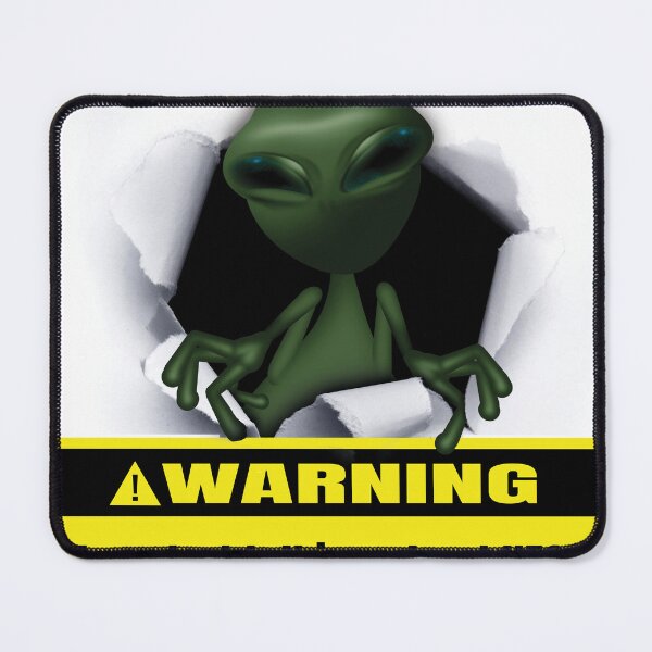 Item preview, Warning, May Start Talking About UFOs Alien Coming Out Warning designed and sold by QuanJewelry.