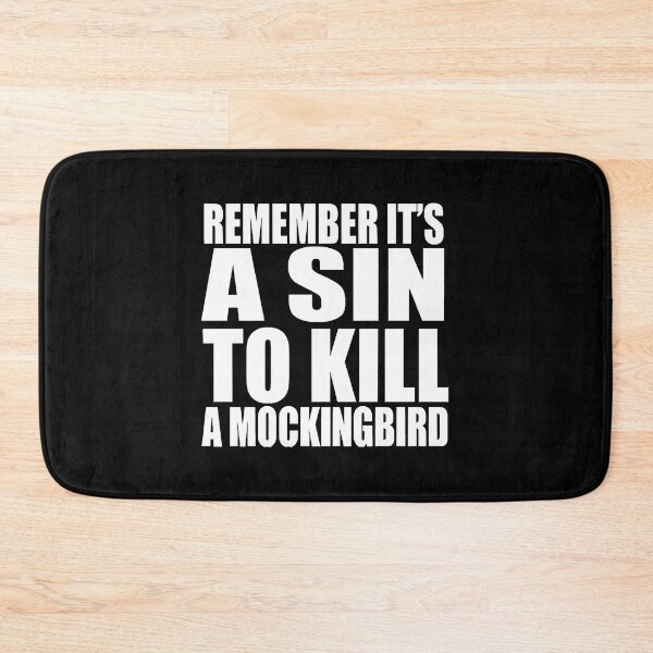 Item preview, to kill a mockingbird Tshirt - Remember Its A Sin To Kill A Mockingbird T-Shirt designed and sold by malishas.