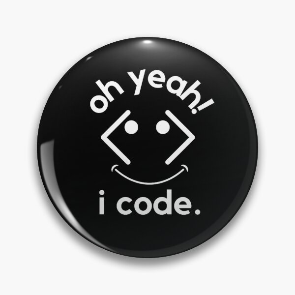 Item preview, Oh yeah, I code. designed and sold by TheCodeChic.