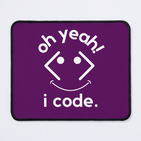 Item preview, Oh yeah, I code. designed and sold by TheCodeChic.