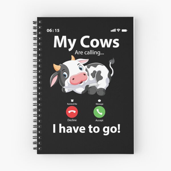 Item preview, MY COWS ARE CALLING I HAVE TO GO designed and sold by sobriowslen.